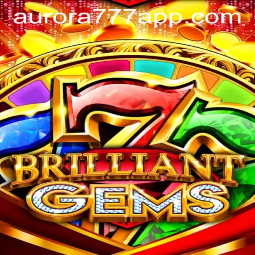 BrilliantGems: Discover the Enchanting World and Master the Aurora Game Login Challenge