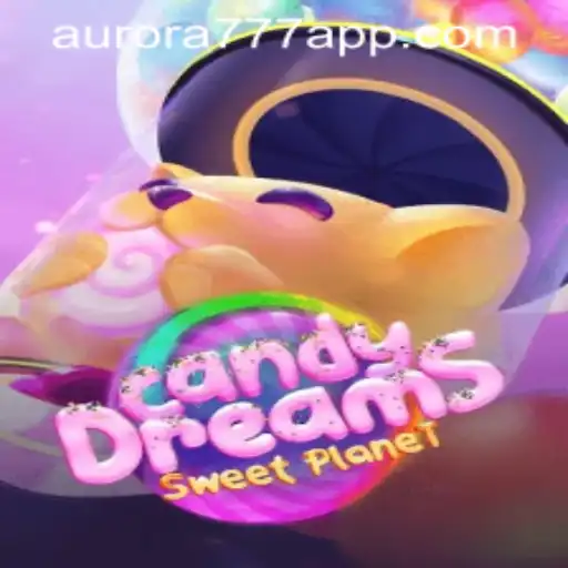 Explore the Enchanting World of CandyDreams and Master the Aurora Game Login