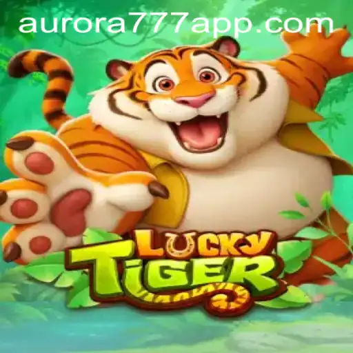 Discover the Excitement of LuckyTiger: Your Gateway to Aurora Game Login