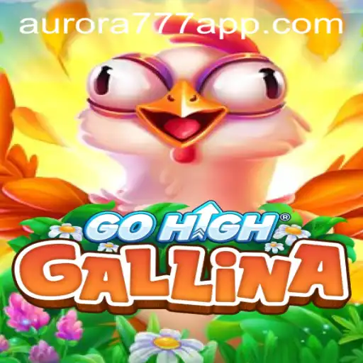 Exploring GoHighGallina and the Aurora Game Login