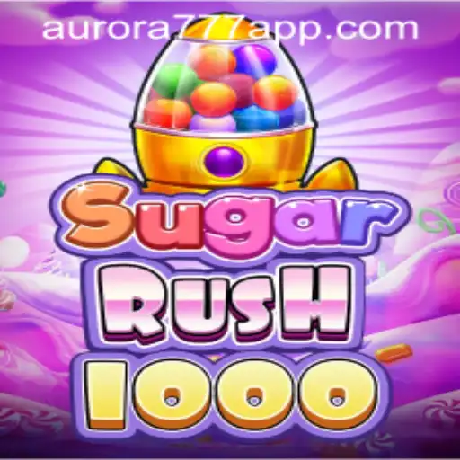 Exploring SugarRush1000: A Deep Dive into This Thrilling Game and How to Get Started with Aurora Game Login
